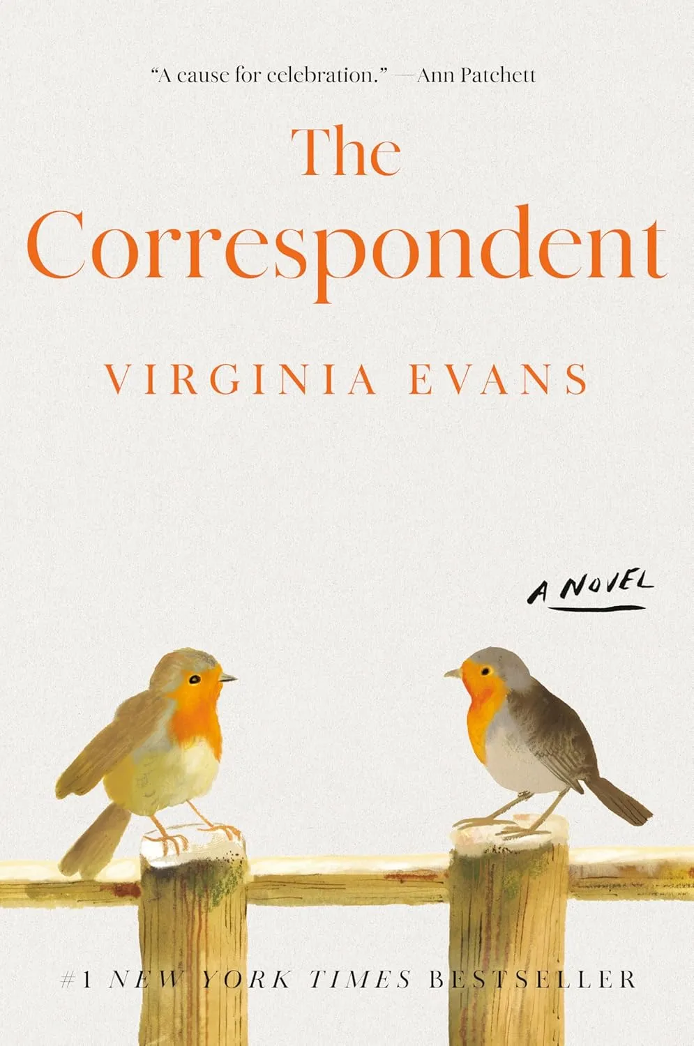 The Correspondent A Novel